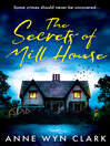 Cover image for The Secrets of Mill House